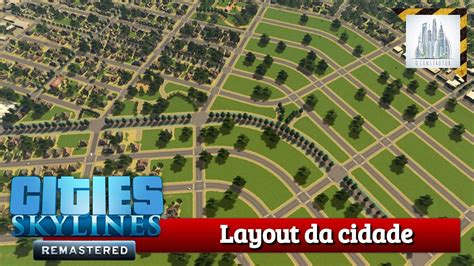 Como Planejar Sua Cidade Dicas Cities Skylines Gameplay PS5 YouTube