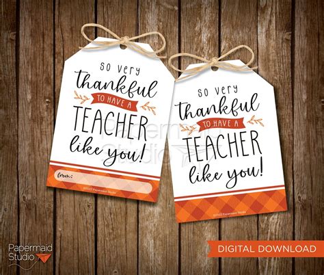 Teacher Thanksgiving Gift Tag Printable School Teacher Thanksgiving