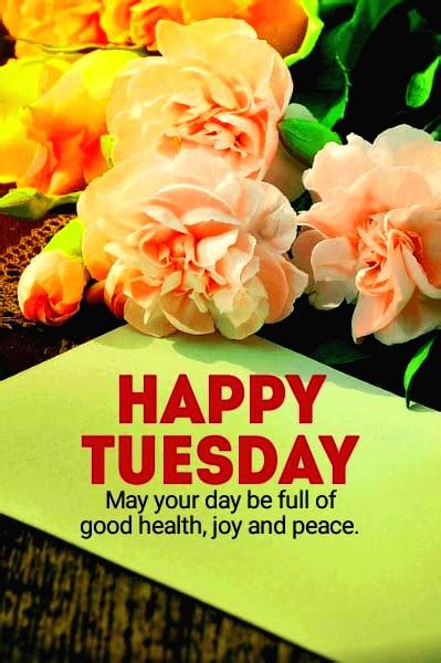 Happy Tuesday Quotes For Her Tuesday Is A Big Day