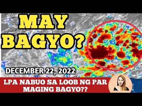 Low Pressure Area Lalakas Bilang Bagyo Alamin December Pagasa