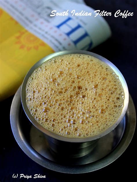 South Indian Filter Coffee - PRIYA KITCHENETTE