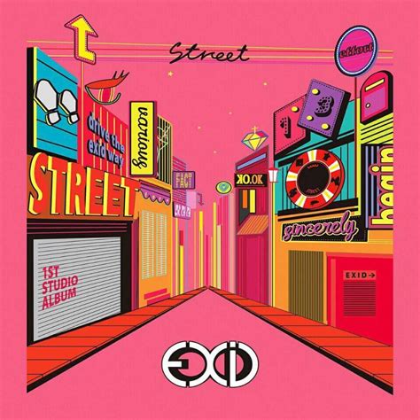 Exid Street Lyrics And Tracklist Genius