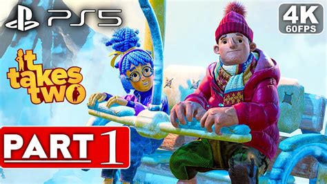 IT TAKES TWO Gameplay Walkthrough Part 1 [4K 60FPS PS5] - No Commentary ...