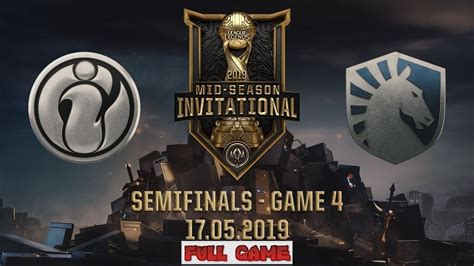 Invictus Gaming Vs Team Liquid Game Full Msi Semi Finals Day