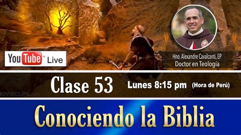 Curso Conociendo La Biblia En Vivo Clase Youtube