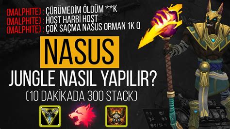 NASUS JUNGLE 10 DAKİKADA 300 STACK DÜŞÜK ELODAN NASIL ÇIKILIR