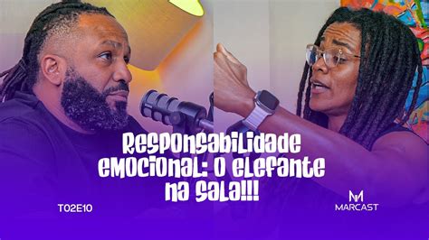 Responsabilidade Emocional O Elefante Na Sala C Carla Nunes Da