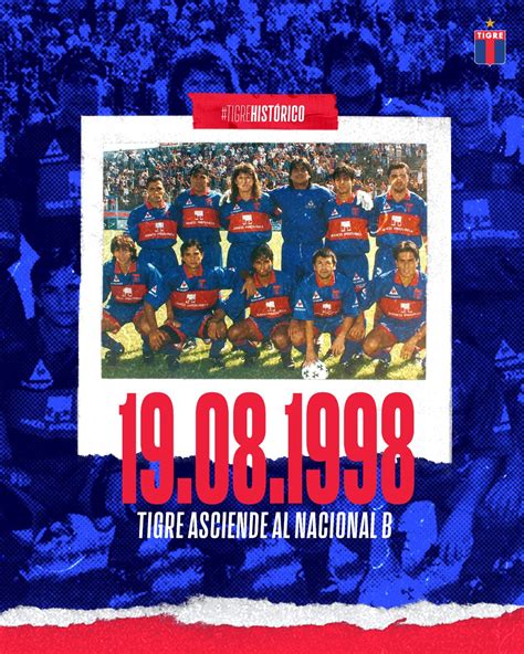 Club Atlético Tigre On Twitter 🔙 Un 19 De Agosto Hace 23 Años Tigre