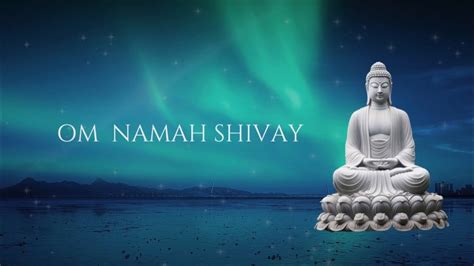 MANTRA CURATIVA PARA ATRAER PAZ OM NAMAH SHIVAY YouTube