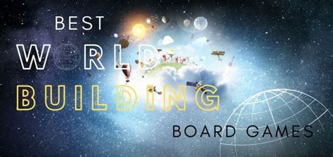 Best World-Building Board Games City-Building Tabletop Card