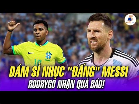 D M S Nh C Ng Messi Rodrygo Nh N Qu B O Nh N Ti N G P I Youtube