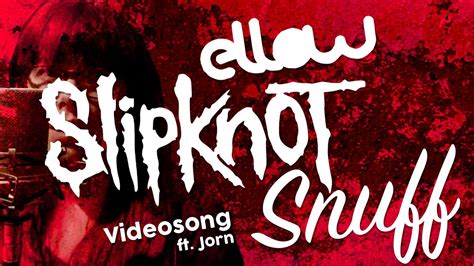 Ellow Snuff Slipknot Cover Youtube