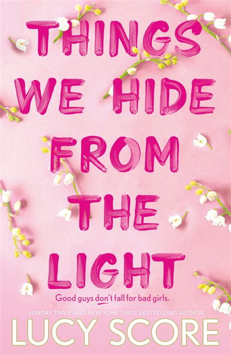 Things We Hide From The Light The Unforgettable Sequel To Global