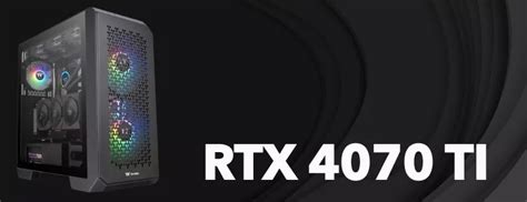 Сборка ПК на RTX 4070 Ti - сбалансированная конфигурация