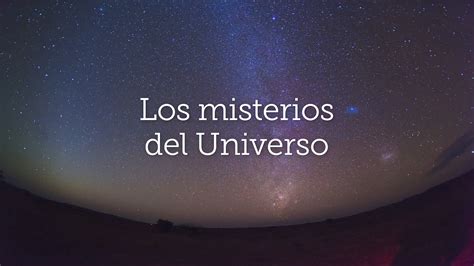 5 Grandes Misterios Del Universo