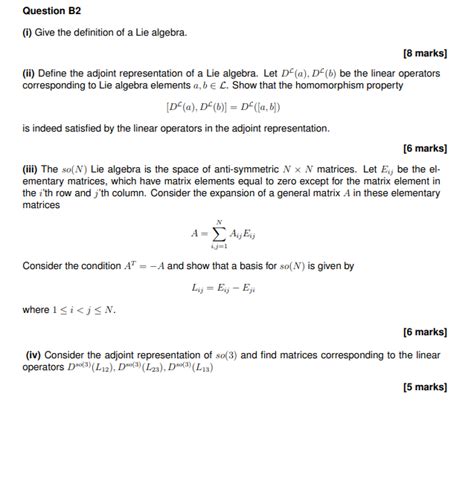 Solved (i) Give the definition of a Lie algebra. [8 marks] | Chegg.com