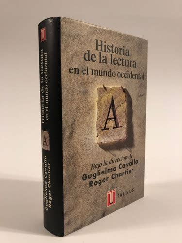 Historia De La Lectura En El Mundo Occidental Pasta Dura Meses Sin