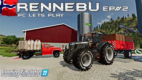 FS22 RENNEBU Farming Simulator 22 PC Lets Play EP 2 YouTube