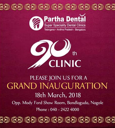 Please Join Us For A Grand Inauguration Of 90th Partha Dental Clinic At