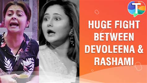 Rashami Desai And Devoleena Bhattacharjees Massive Fight In Bigg Boss 15