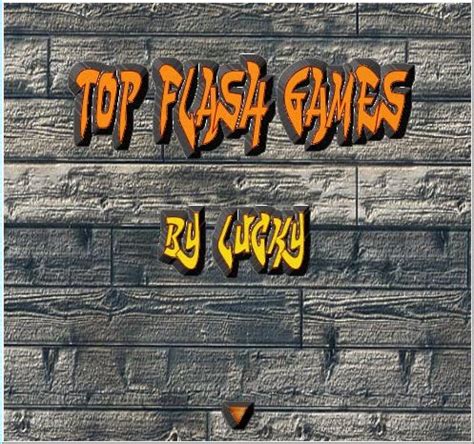 Free Download Top Flash Games By Lucky - gamerkindl