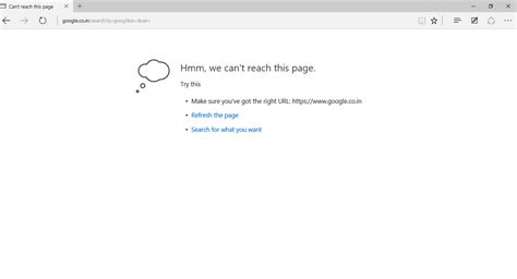 Microsoft Edge Is Not Working Hmm We Can T Reach This Page