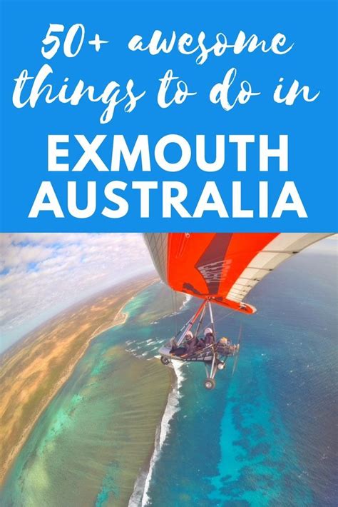 50 Awesome Things To Do In Exmouth Western Australia Artofit