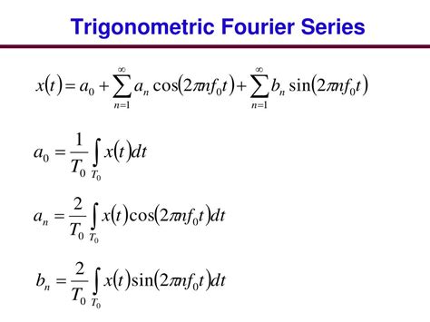 Trigonometric Fourier Series