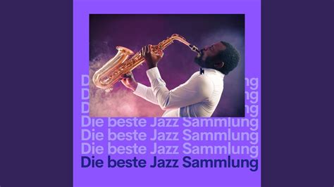 Jazz Musik Zum Entspannen Youtube