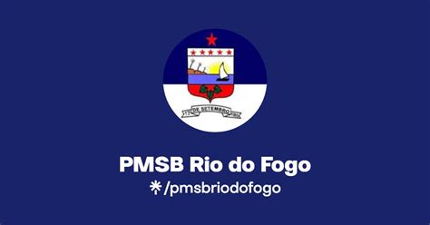 Pmsb Rio Do Fogo Instagram Facebook Linktree