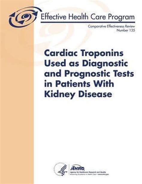 Cardiac Troponins Used As Diagnostic And Prognostic Tests In Patients