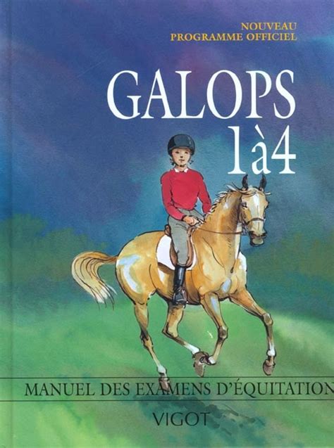 Galops A Manuel Des Examens D Equitation Collectif