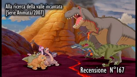 Recensione 167 Alla Ricerca Della Valle Incantata Serie Animata