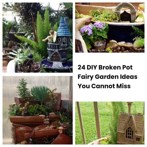 Diy Broken Pot Fairy Garden Ideas You Cannot Miss Sharonsable