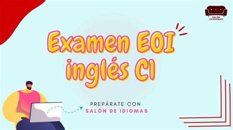 Modelo completo de examen EOI C1 inglés YouTube