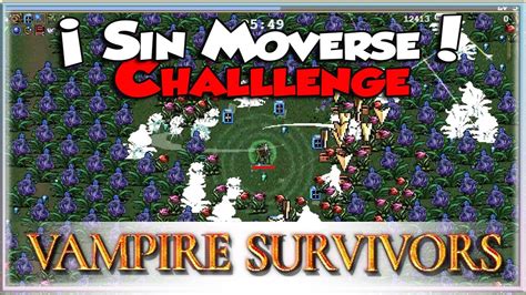 Vampire Survivors Gu A Challenge Sin Moverse Gameplay Espa Ol