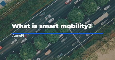 What Is Smart Mobility