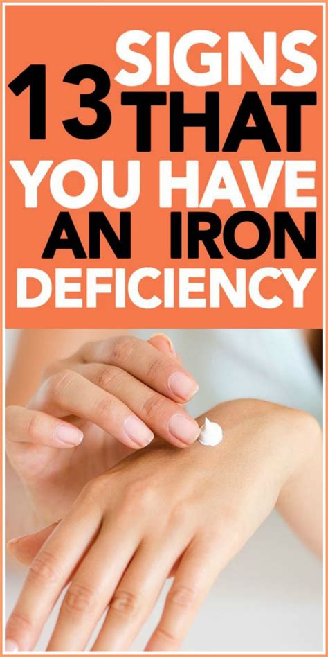 13 Signs And Symptoms That You Have An Iron Deficiency Natural