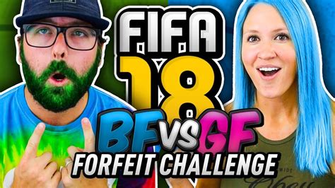 FIFA 18 BF VS GF FORFEIT HAIR DYE CHALLENGE YouTube