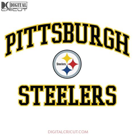 Pittsburgh Steelers Ball Svg Logo Steelers Svg Cricut File Clipart