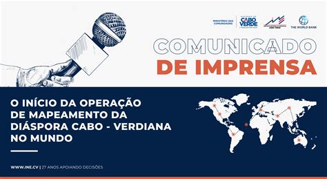 INÍCIO DA OPERAÇÃO DE MAPEAMENTO DA DIÁSPORA CABO VERDIANA NO MUNDO INE