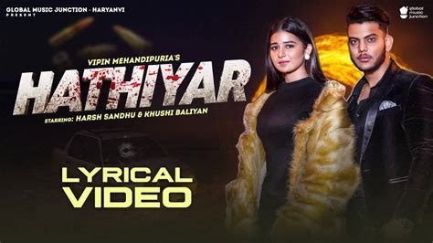 Check Out The Popular Haryanvi Lyrical Music Video For Hathiyar Sung By