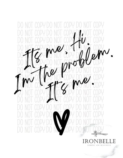 Its Me Hi Im The Problem Its Me Svg Png Digital Download File Etsy