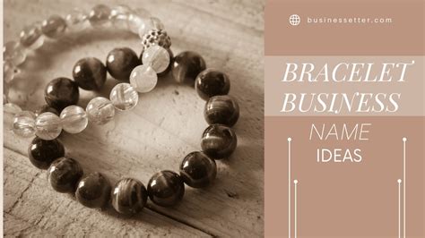 Inspiring Bracelet Business Names Ideas Business Setter