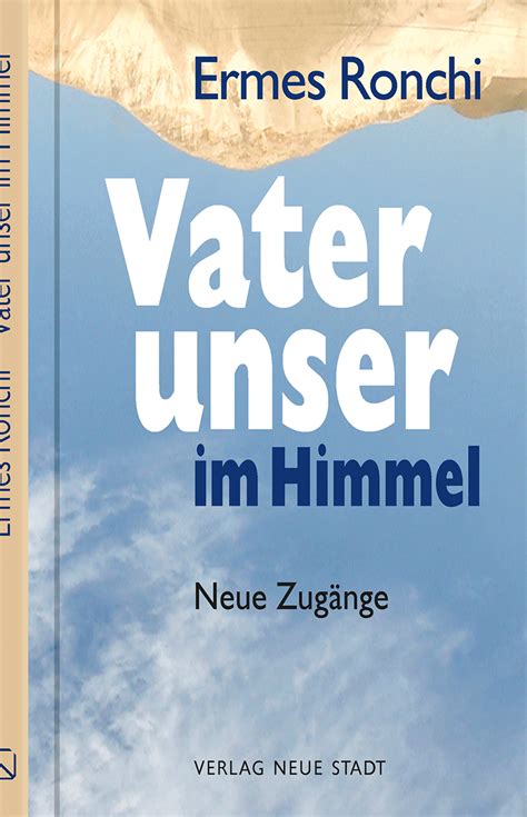 Vater Unser Im Himmel