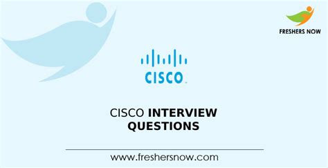 Cisco Interview Questions Technical Hr For Freshers