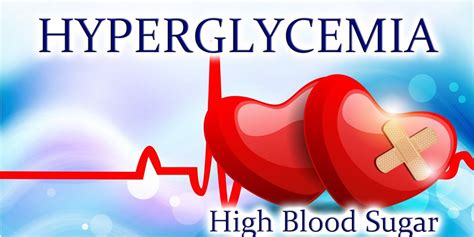 Hyperglycemia Causes Signs Symptoms And Treatment