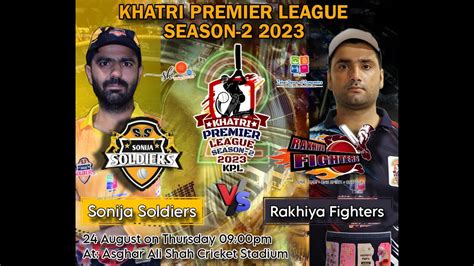 Khatri Premier League Season 2 2023 Match No 5 Sonija Soldiers Vs