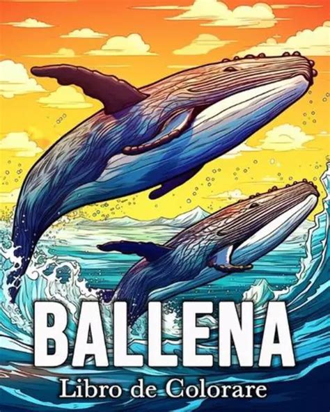 Ballena Libro De Colorear Im Genes Bonitas Para Aliviar El Estr S Y