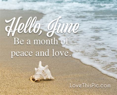 Hello June Images And Quotes To Welcome The Sunny Month